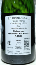 En Blanc aussi… 2025 - Domaine Renardat-Fâche