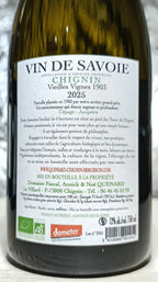 Chignin Vieilles Vignes "1903" 2025 - Domaine Annick et Pascal Quenard