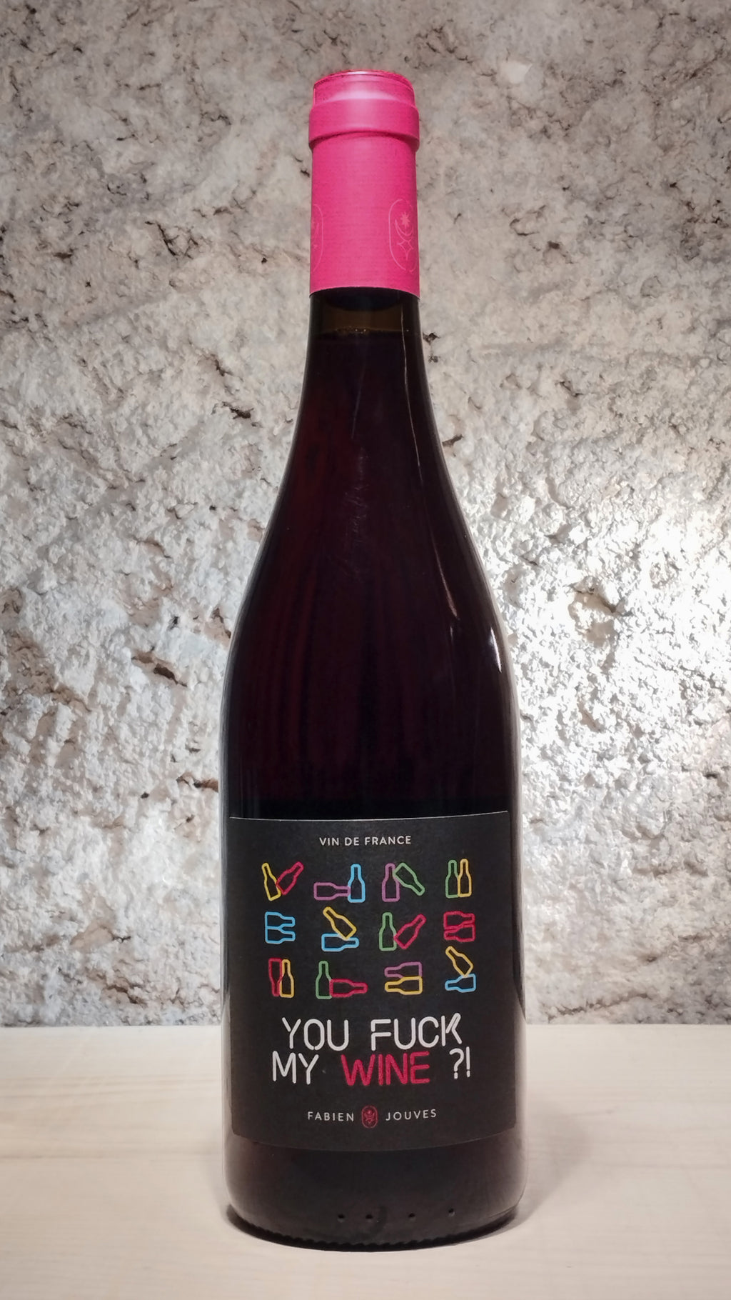 You Fuck my Wine 2024 - Fabien Jouves