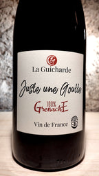 Juste une goutte 2023 - Domaine de la Guicharde